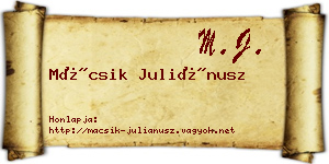 Mácsik Juliánusz névjegykártya