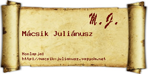 Mácsik Juliánusz névjegykártya